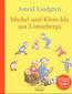 Michel und Klein-Ida aus Lönneberga. Sonderausgabe