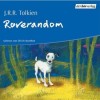 John Ronald Reuel Tolkien: Roverandom. 3 CDs.