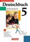 Deutschbuch 5. Arbeitsheft mit Lösungen. Bayern. Gymnasium. RSR 2006