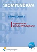 Das Kompendium Bürokaufleute