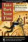 Take Back Your Time: Fighting Overwork and Time Poverty in America