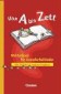 Von A bis Zett. Wörterbuch für Grundschulkinder. Neue Rechtschreibung