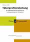Täterprofilerstellung