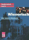 Wienerisch, das andere Deutsch