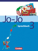 Jo-Jo Sprachbuch 3. Schülerbuch. Allgemeine Ausgabe. Neubearbeitung. Baden-Württemberg, Rheinland-Pfalz, Hessen, Saarland