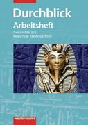 Durchblick 5/6. Geschichte. Arbeitsheft. Realschule. Niedersachsen