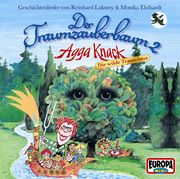 Der Traumzauberbaum 2. Agga Knack