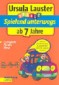 Ab 7 Jahre - Spielend unterwegs