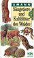 Säugetiere und Kaltblüter des Waldes