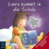 Klaus Baumgart: Laura kommt in die Schule. CD.