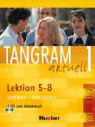 Tangram aktuell 1. Kursbuch und Arbeitsbuch, Lektion 5 - 8