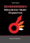 Geheimwissen männlicher Multi-Orgasmus