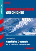 Kompakt-Wissen G8-Abitur Geschichte Oberstufe