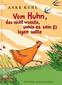 Vom Huhn, das nicht wusste, wohin es sein Ei legen sollte. Sonderausgabe