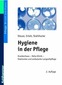 Hygiene in der Pflege