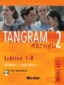 Tangram aktuell 2 - Lektion 1-4 / Kursbuch und Arbeitsbuch mit CD zum Arbeitsbuch