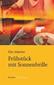 Frühstück mit Sonnenbrille