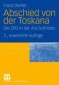 Abschied von der Toskana