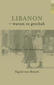 Libanon - warum es geschah