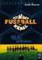 Die Wilden Fussballkerle 02. Felix, der Wirbelwind