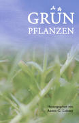 Grün pflanzen