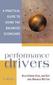 Performance Drivers: A Practical Guide to Using the Balanced Scorecard