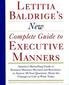 Letitia Balderige's New Complete Guide to Executive Manners