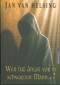 Wer hat Angst vorm schwarzen Mann?