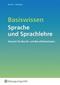 Basiswissen Sprache und Sprachlehre. Arbeitsheft