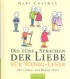 Die fünf Sprachen der Liebe für Wenig-Leser