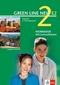 Green Line New E2 Band 2. Workbook mit Audio-CD und CD-ROM