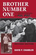 Brother Number One: A Political Biography of Pol Pot, Revised Edition