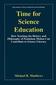 Time for Science Education