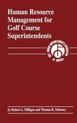 Milligan, Robert A.;Maloney, Thomas R.: Human Resource Managemen