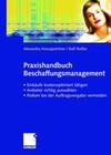 [Alexandra Kreuzpointner, Ralf Rei&szlig;er: Praxishandbuch Beschaffungsmanagement]