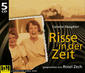 Risse in der Zeit