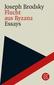 Flucht aus Byzanz