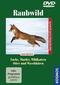 Jagd heute 06. Raubwild