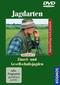 Jagd heute 13. Jagdarten
