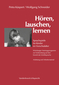 Hören, lauschen, lernen. Box mit Anleitung und Arbeitsmaterial