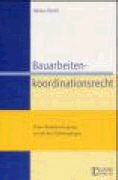 Bauarbeitenkoordinationsrecht
