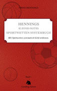Hennings kleines rotes Sportwetten Systembuch