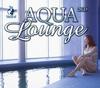 VARIOUS: Aqua Lounge