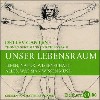 Detlef Ganten, Thomas Deichmann, Thilo Spahl: Unser Lebensraum. CD