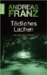 Tödliches Lachen