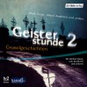Alfred Andersch, Gustav Meyrink, Mark Twain, Heinrich Von Kleist: Geisterstunde 2. CD
