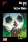 Die drei ??? - Soccer Mania / American English