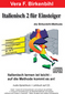 Italienisch für Einsteiger 2. CD mit pdf-Handbuch auf CD-ROM