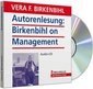[Vera F. Birkenbihl: Birkenbihl on Management. CD]