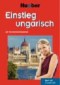 Einstieg ungarisch. Buch + 2 Audio-CDs